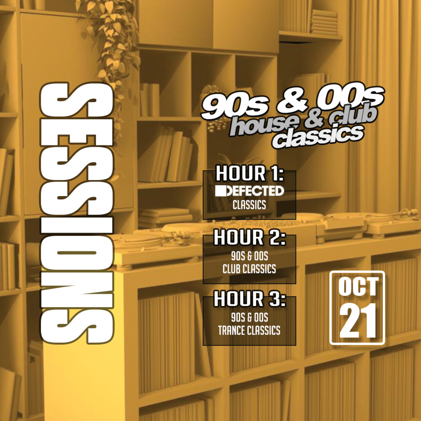Episode 2110: SESSIONS - House & Club Classics (21-Oct-2020) episode artwork