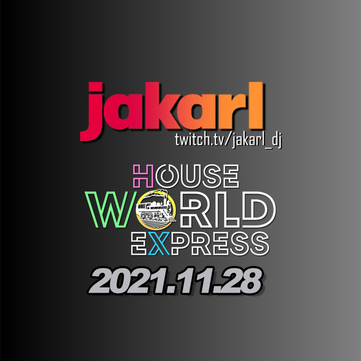 Episode 19: Livestream (Twitch) 2021-11-28 : House World Express Raid Train episode artwork
