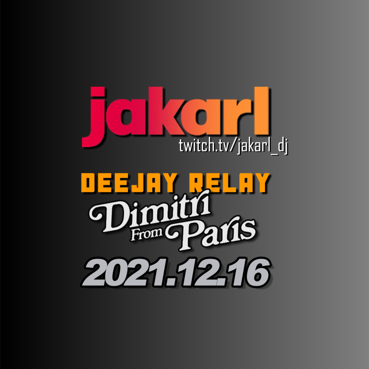 Episode 22: DEEJAY RELAY // Dimitri From Paris Edition // 2021.12.16 episode artwork