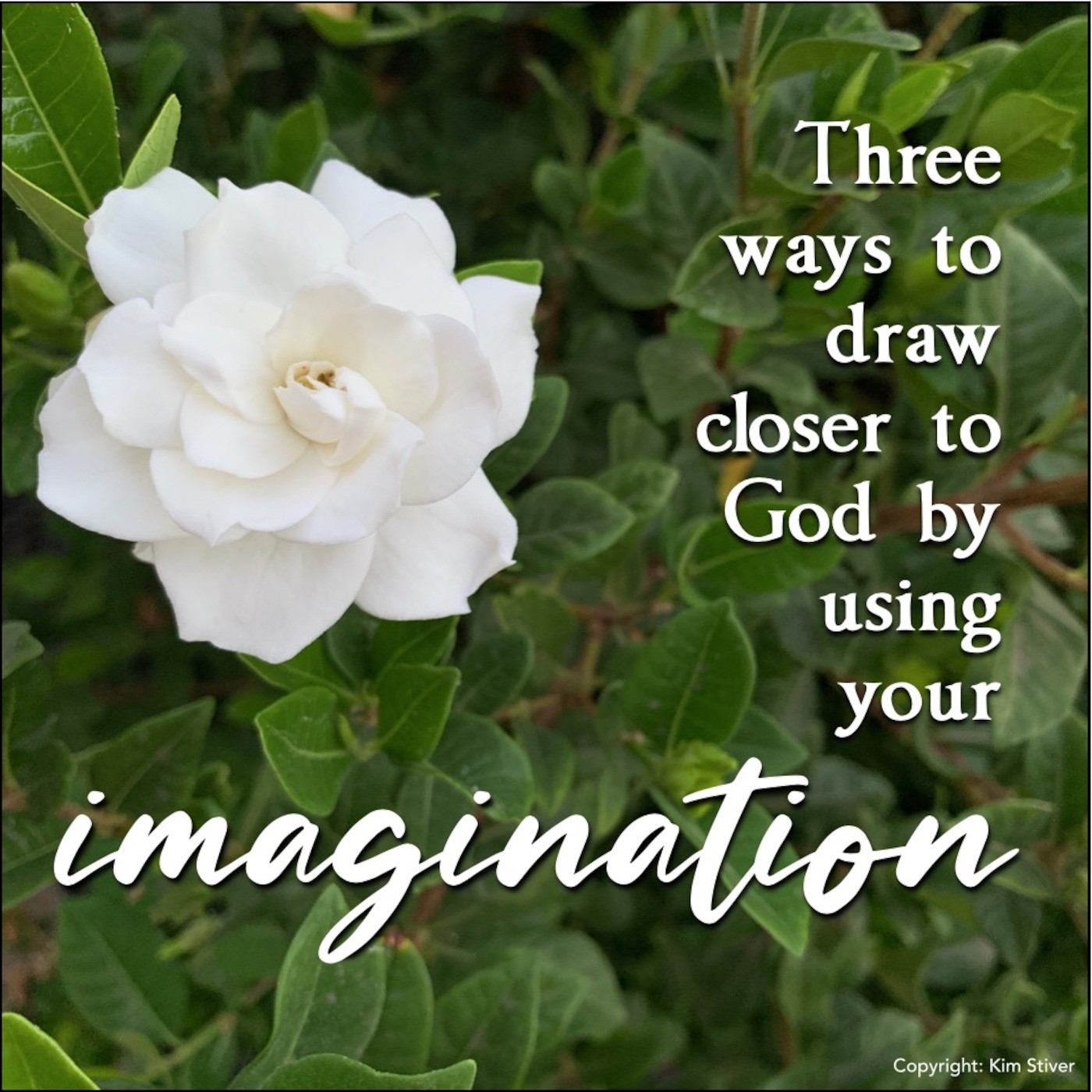 Three Ways to Draw Closer to God By Using Your Imagination episode artwork