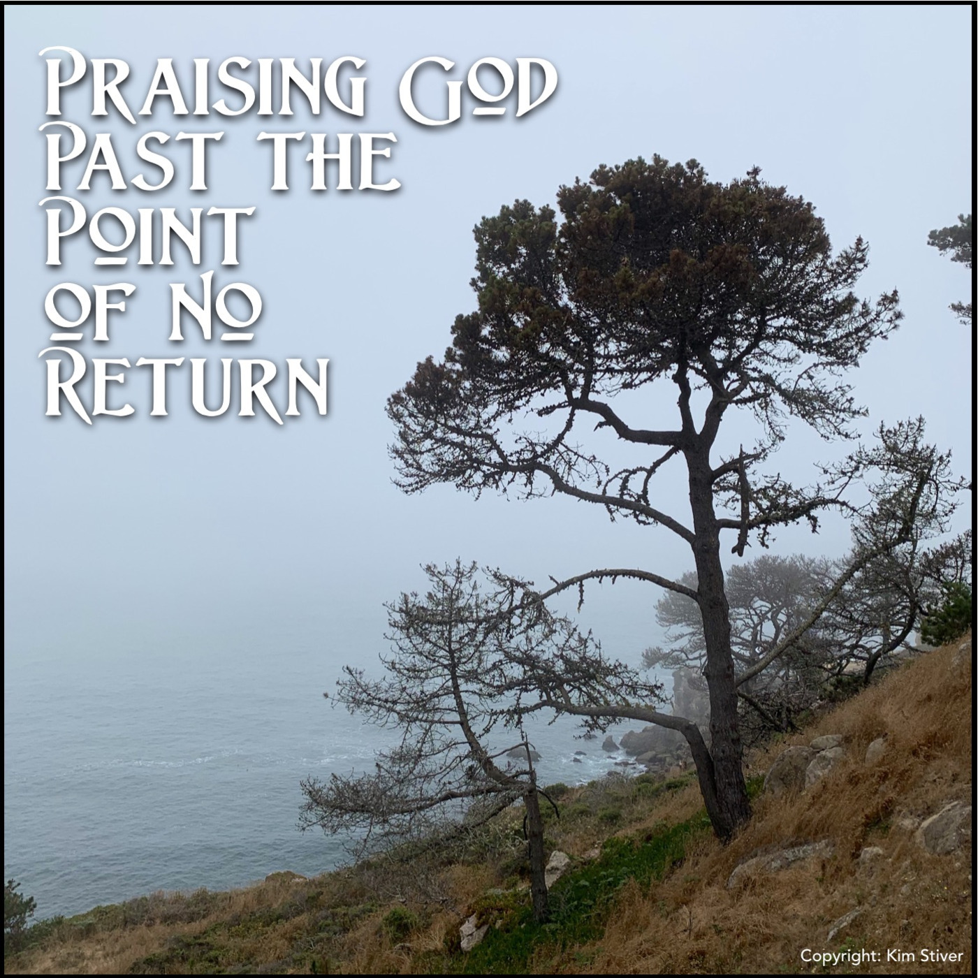 Praising God Past the Point of No Return episode artwork