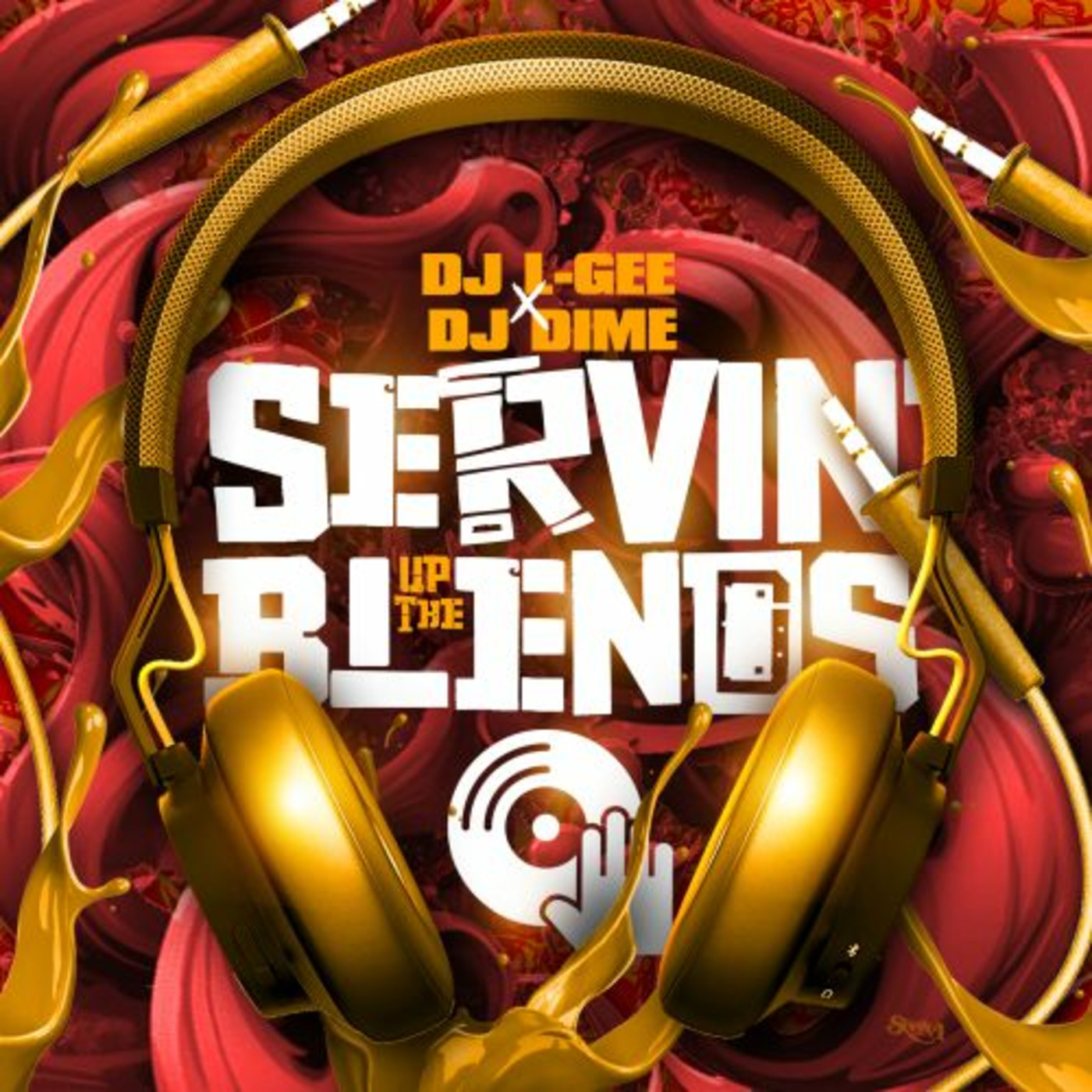 Episode 37: DJ L-GEE x DJ DIME - SERVIN' UP THE BLENDS