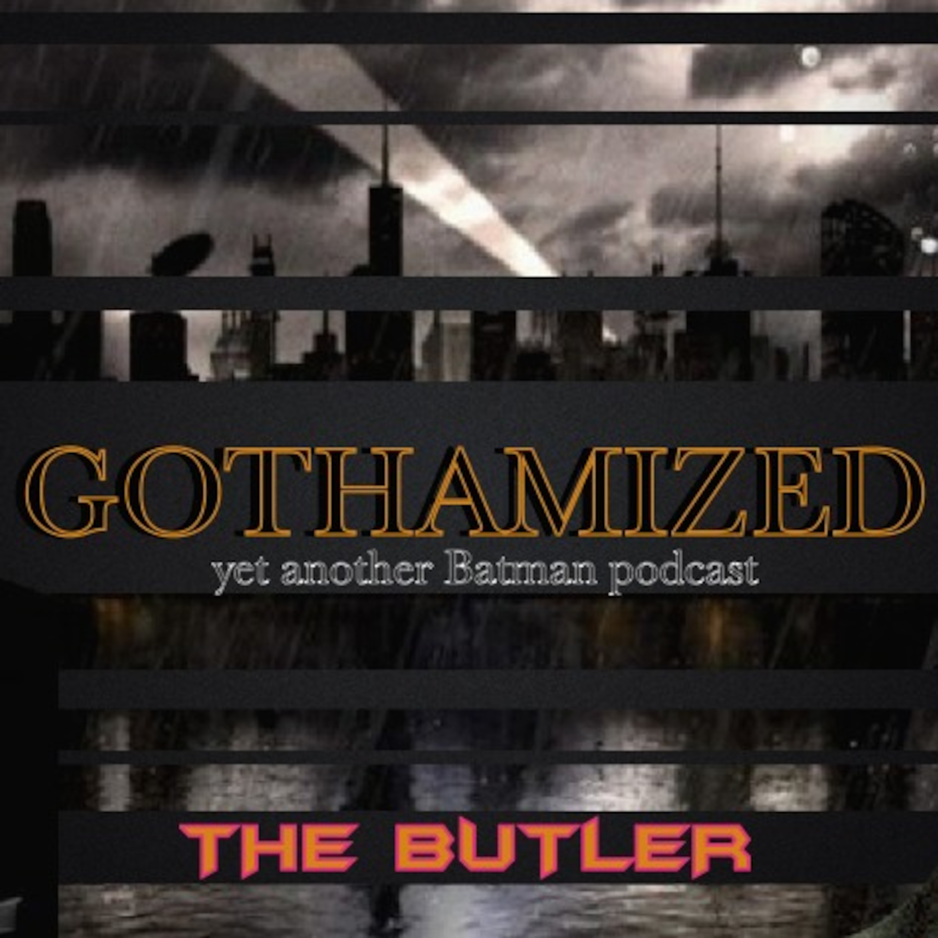Gothamized: The Butler episode artwork