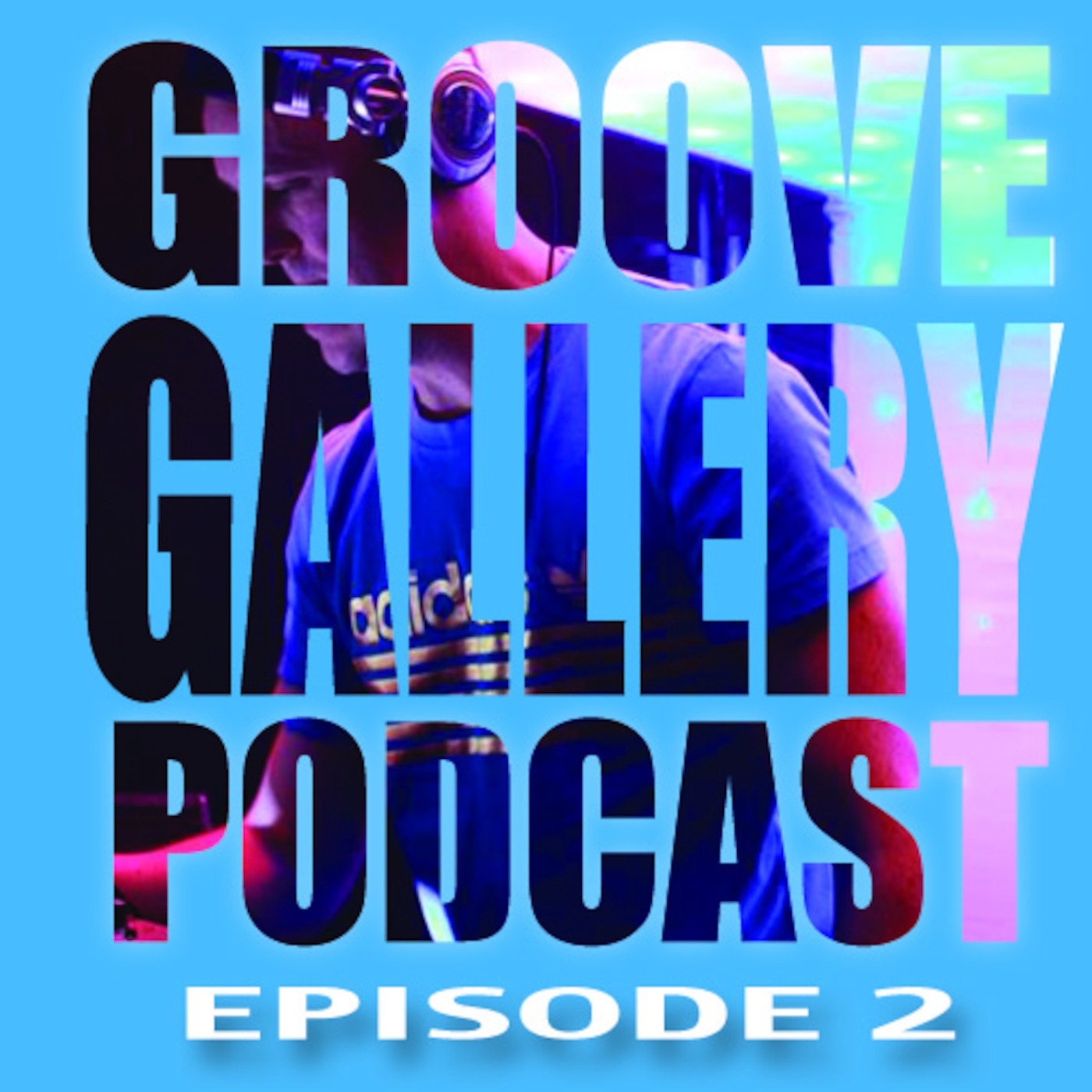 GROOVE GALLERY EP- 2