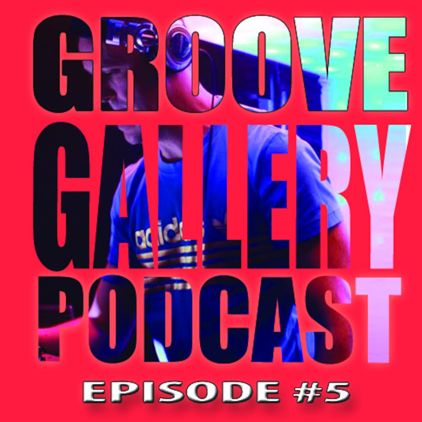 GROOVE GALLERY EP-5