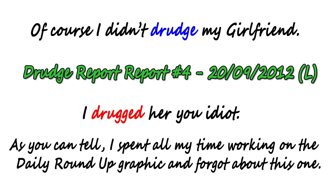 Drudge Report Report