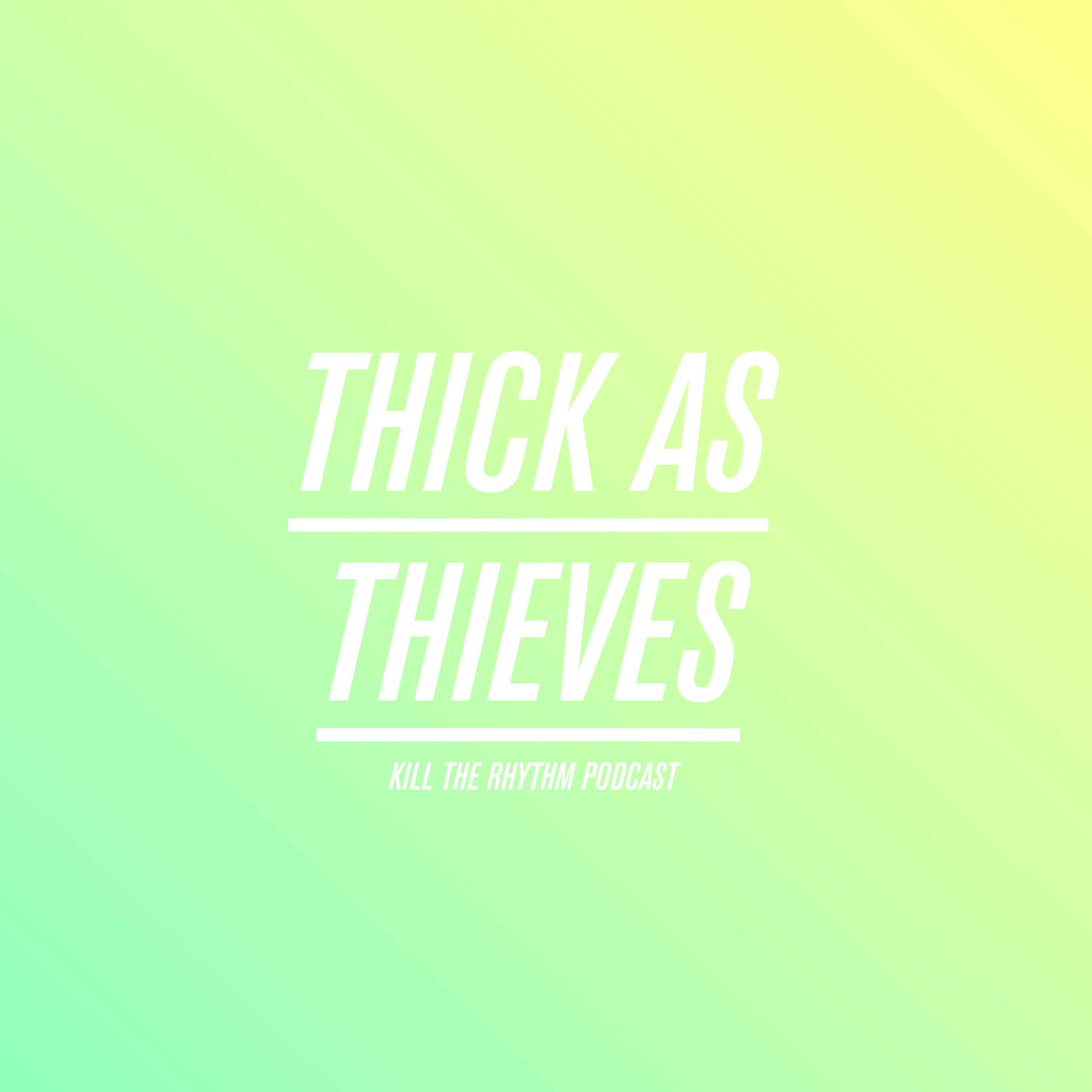 KTRP-001 Thick As Thieves