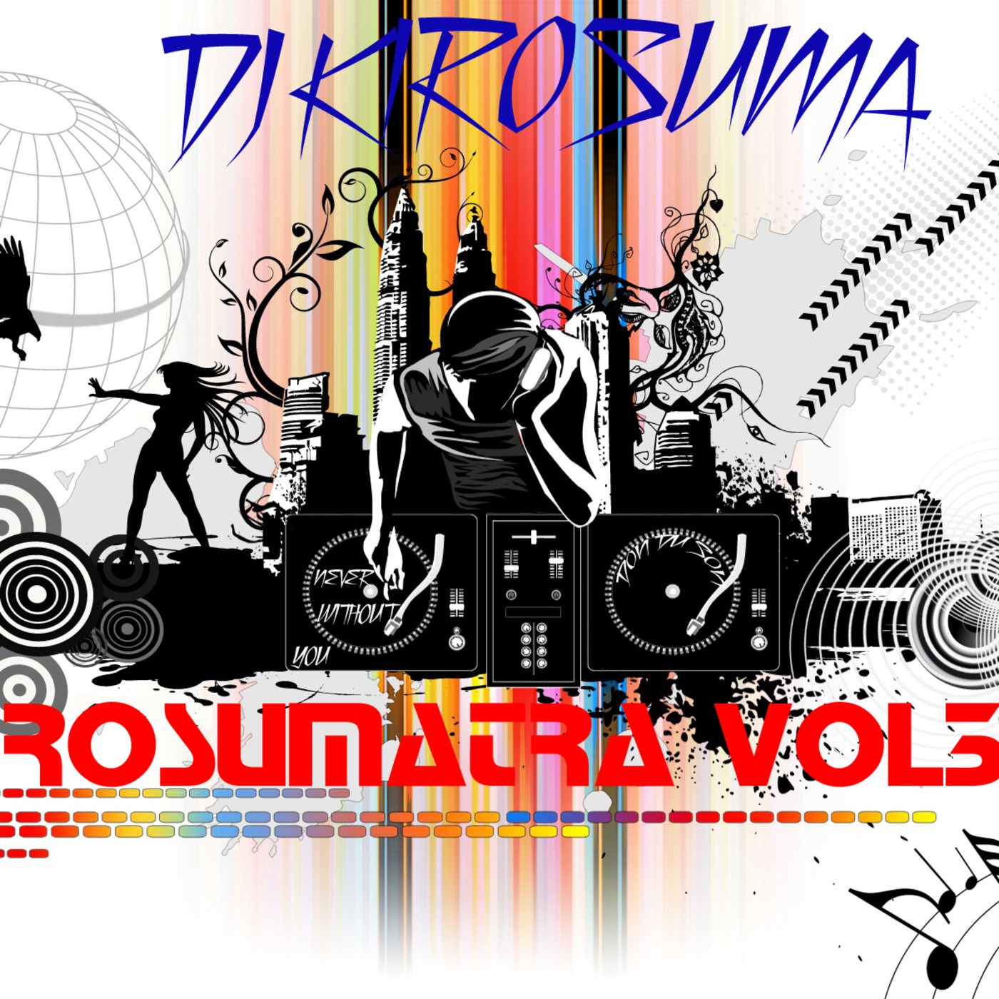 DJ KIROSUMA presents KIROSUMATRA VOL.3 episode artwork