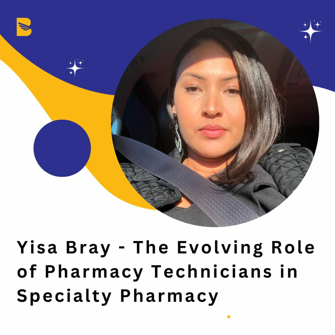 Yisa Bray Podcast