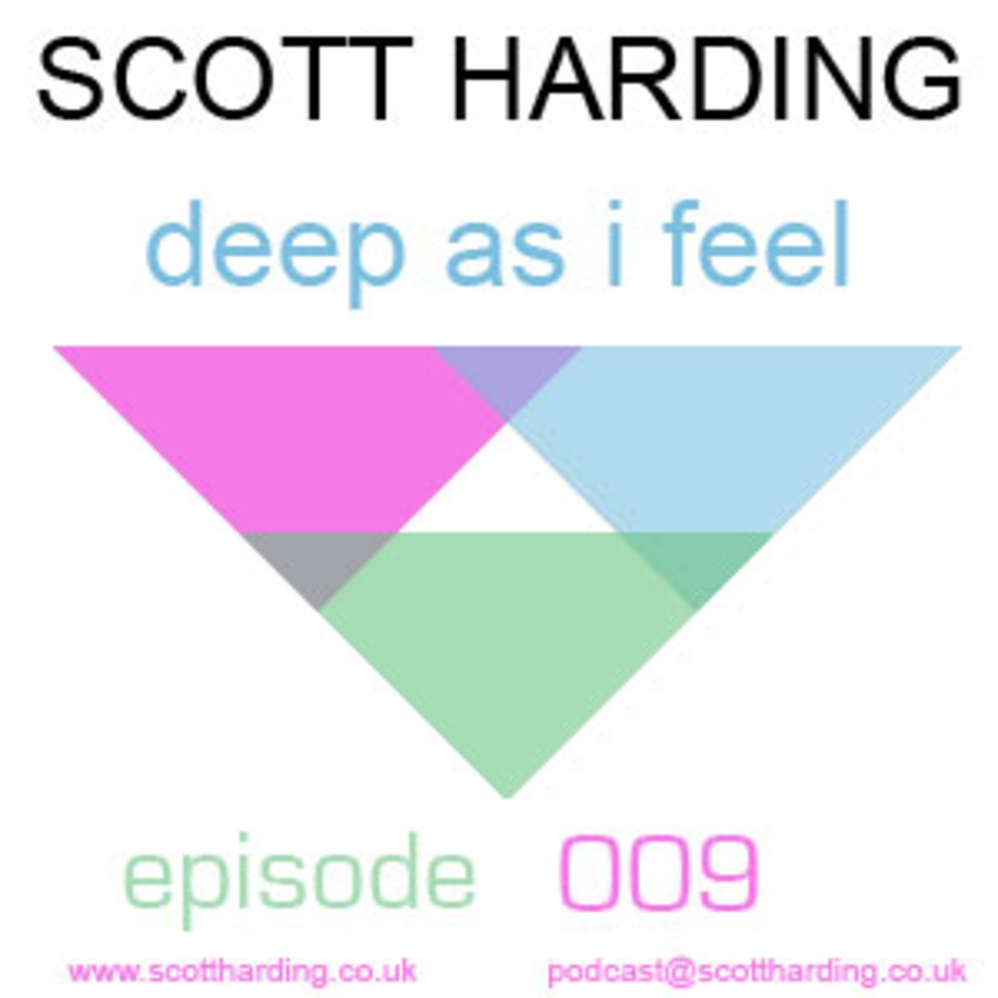 Deep as i Feel - Episode 009
