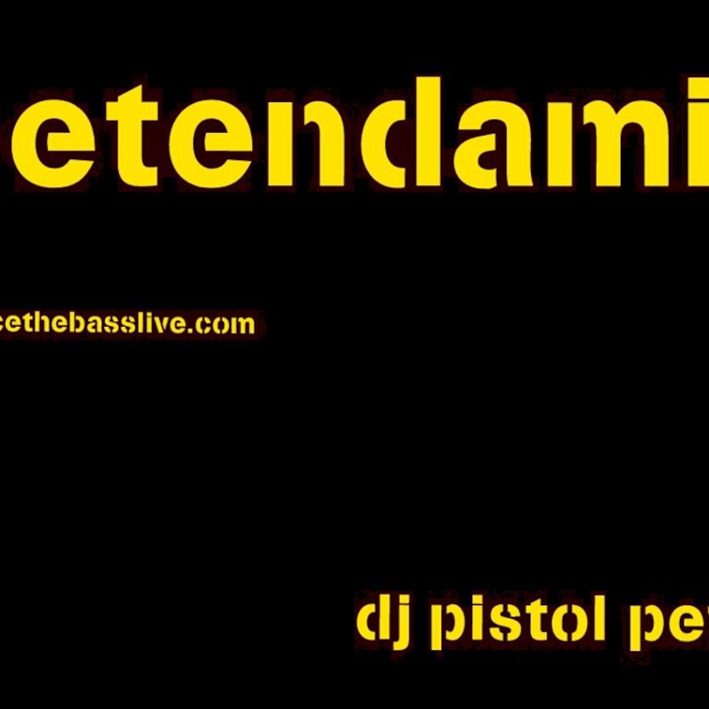 Dj Pistol Pete's Podcast