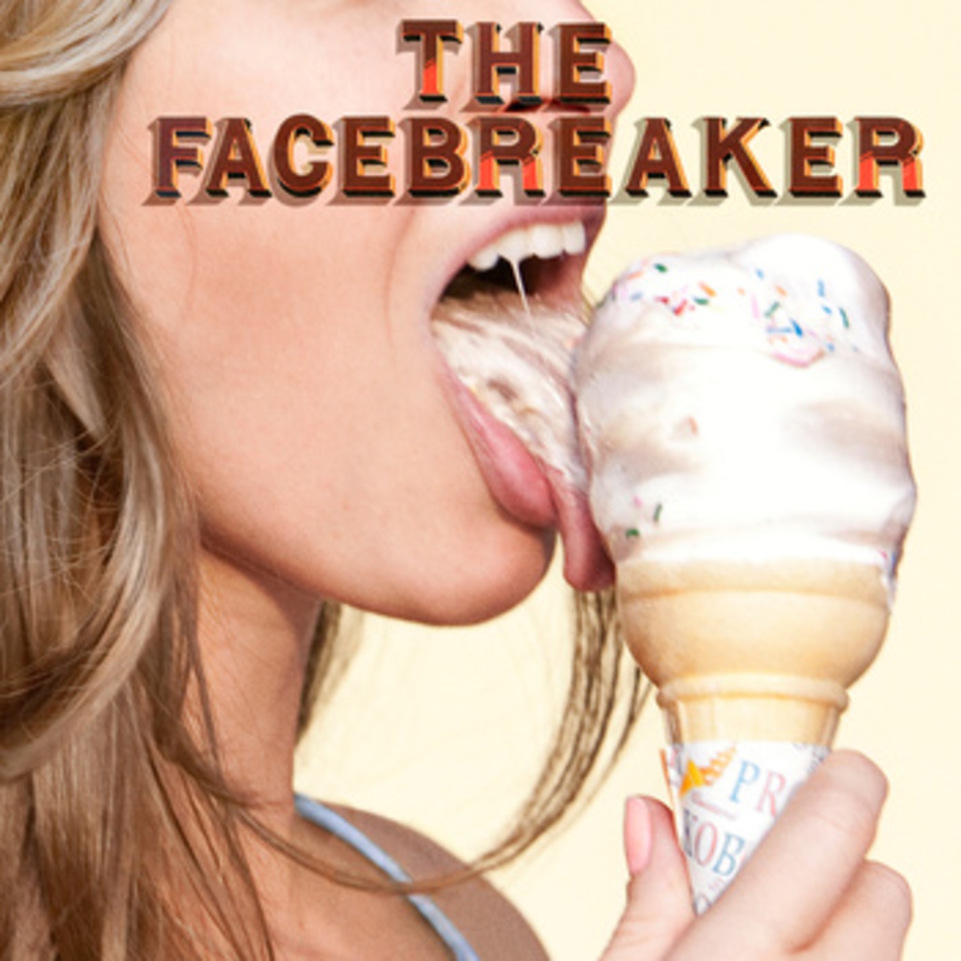 The Facebreaker - It Just Do/It Just Don't