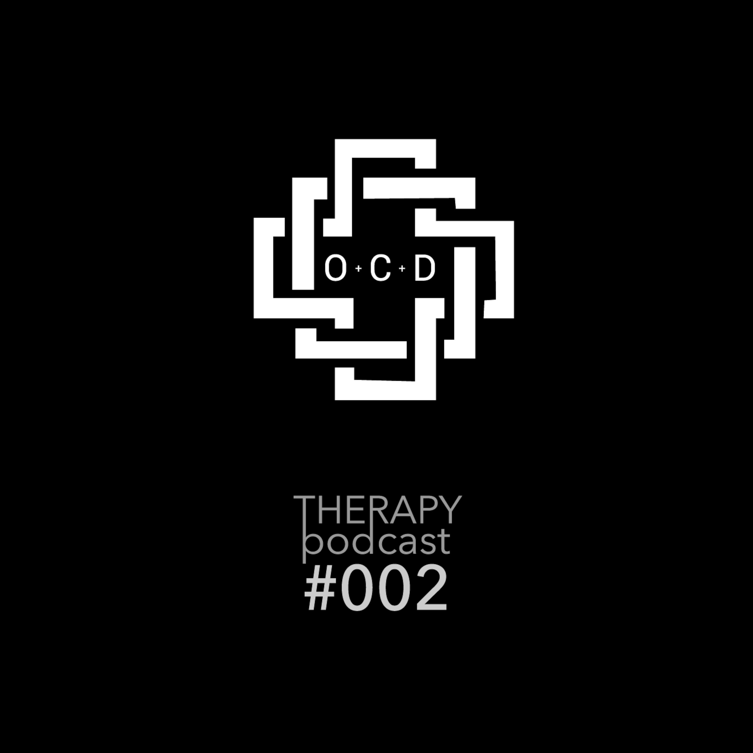OCD - Therapy Podcast #002 episode artwork