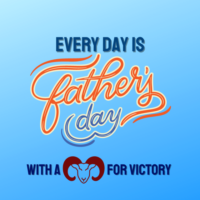 Every Day Is Father's Day