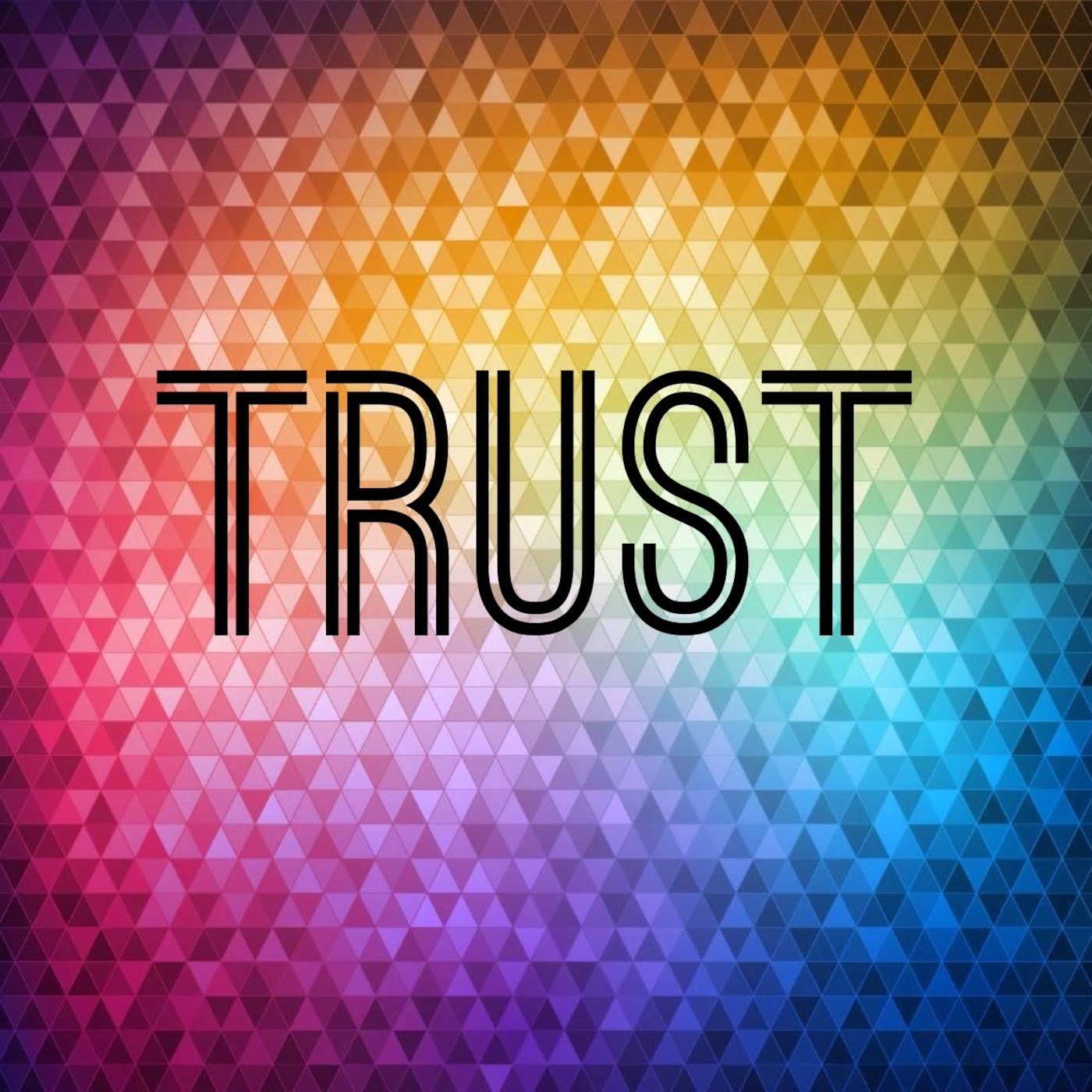 Trust and Mercy