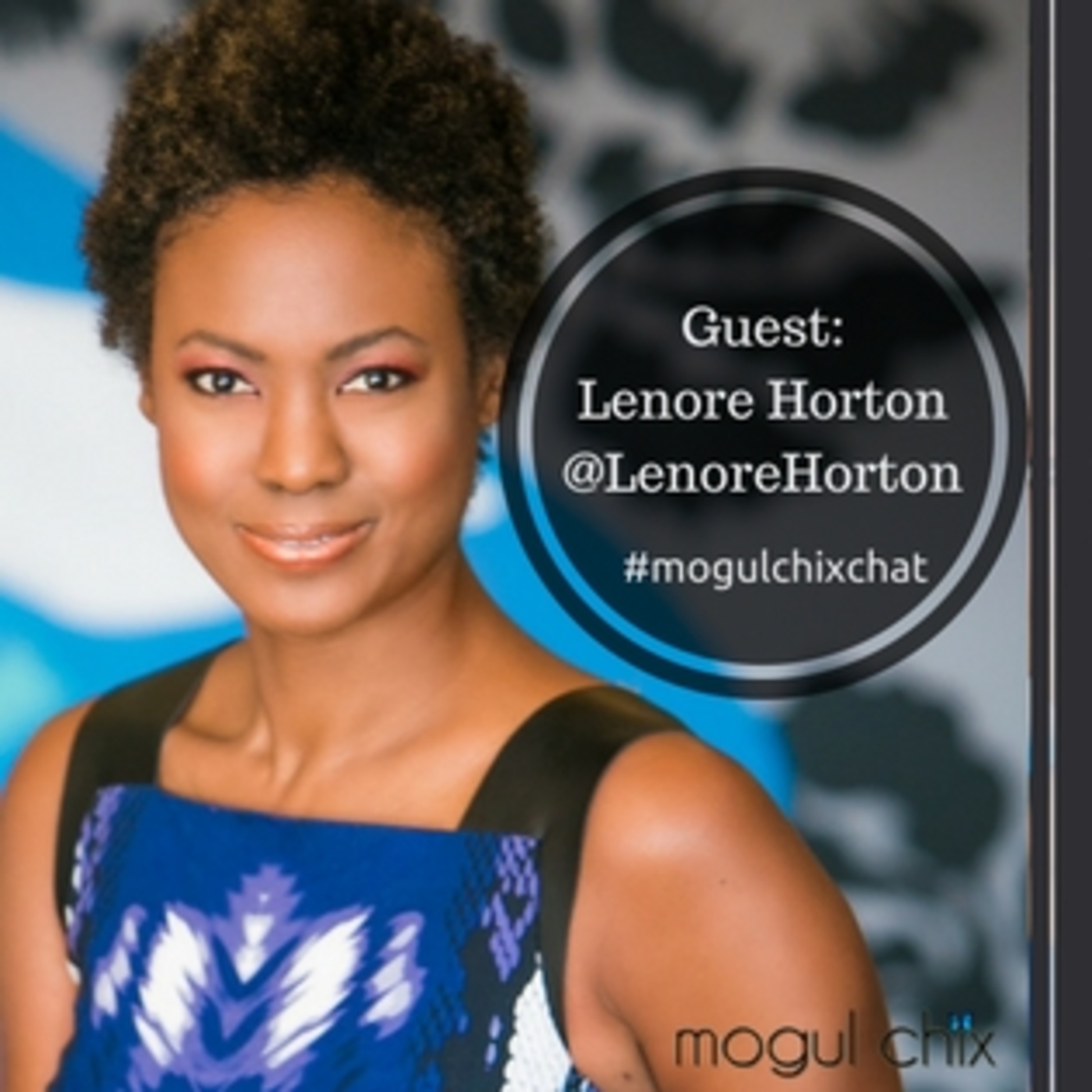 {EPISODE 4 Mogul Chix Chat} Planning a Legal Strategy for Your Growing Company episode artwork