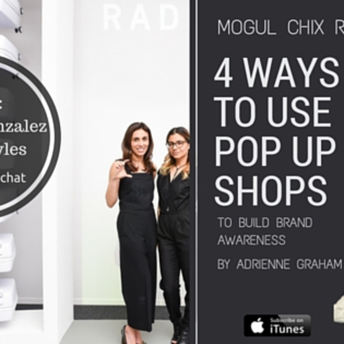Mogul Chix® Chat Podcast