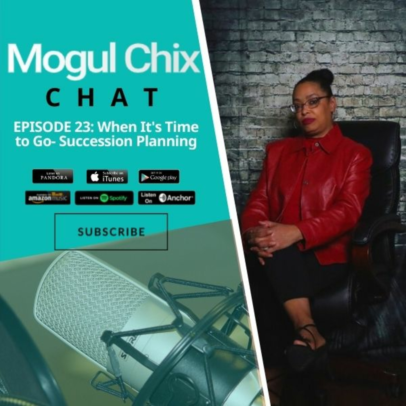 Mogul Chix® Chat Podcast