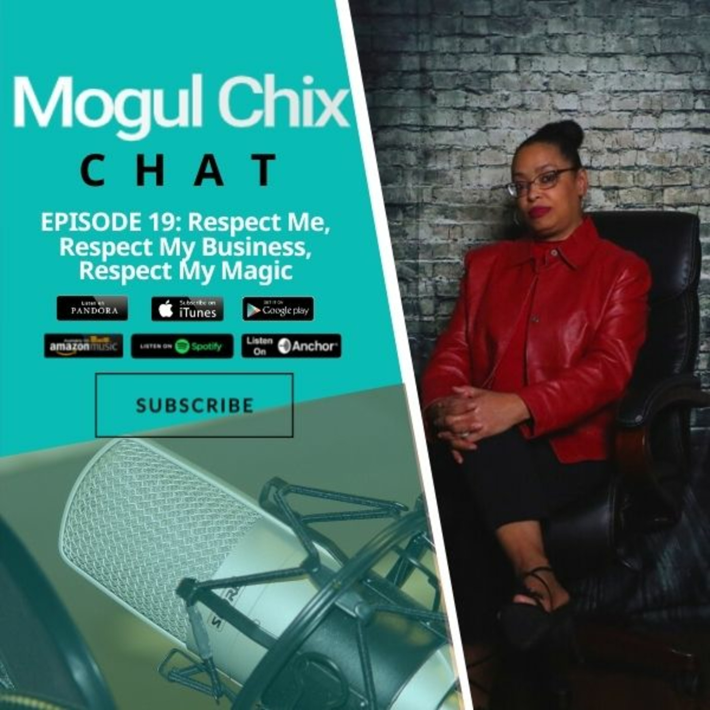 Mogul Chix® Chat Podcast