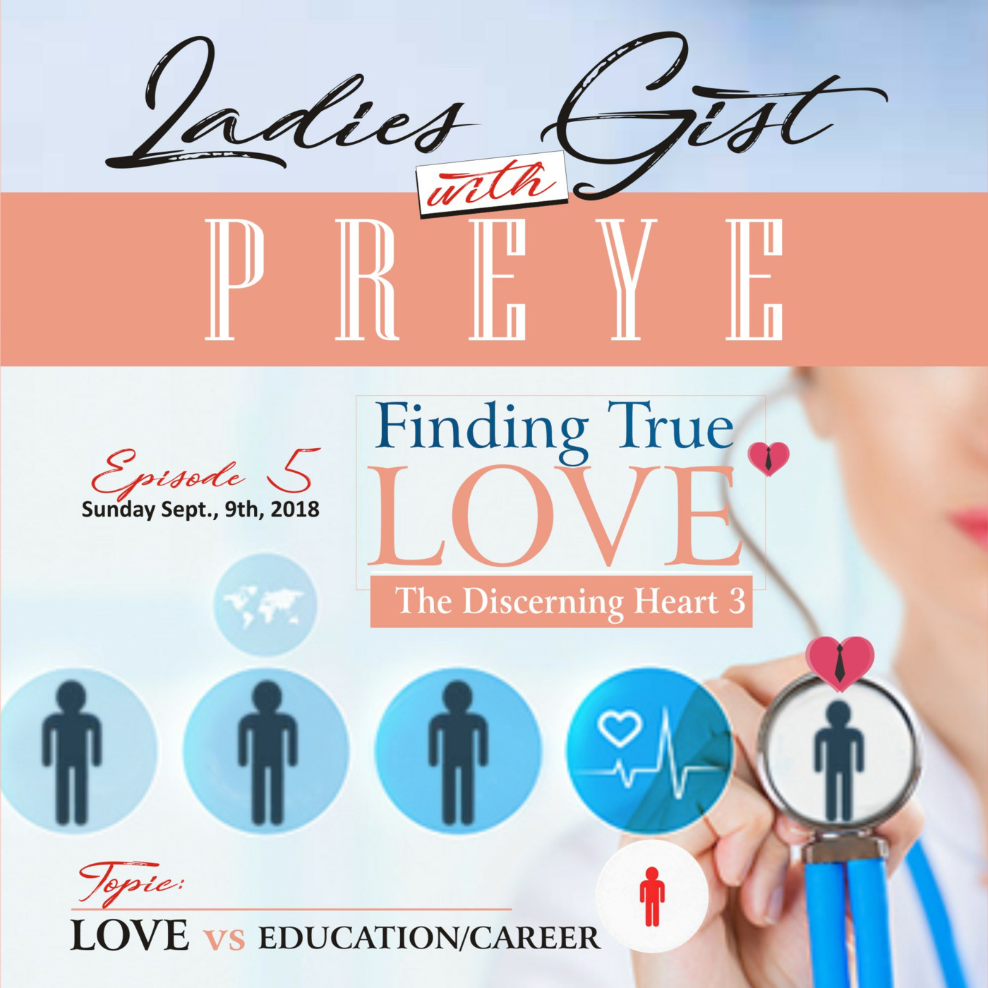 Ladies Gist with Preye Podcast