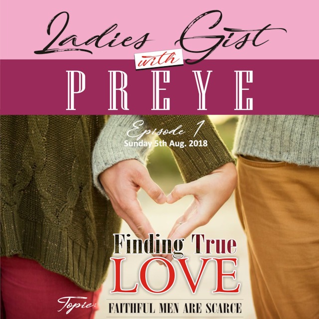 Ladies Gist with Preye Podcast