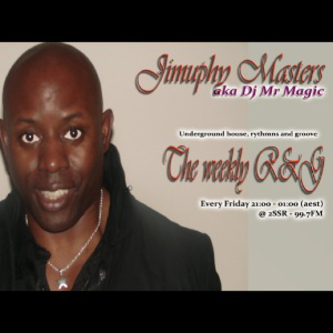 THE WEEKLY R&G - DEEP HOUSE Session - Bondi FM - 2310112 episode artwork