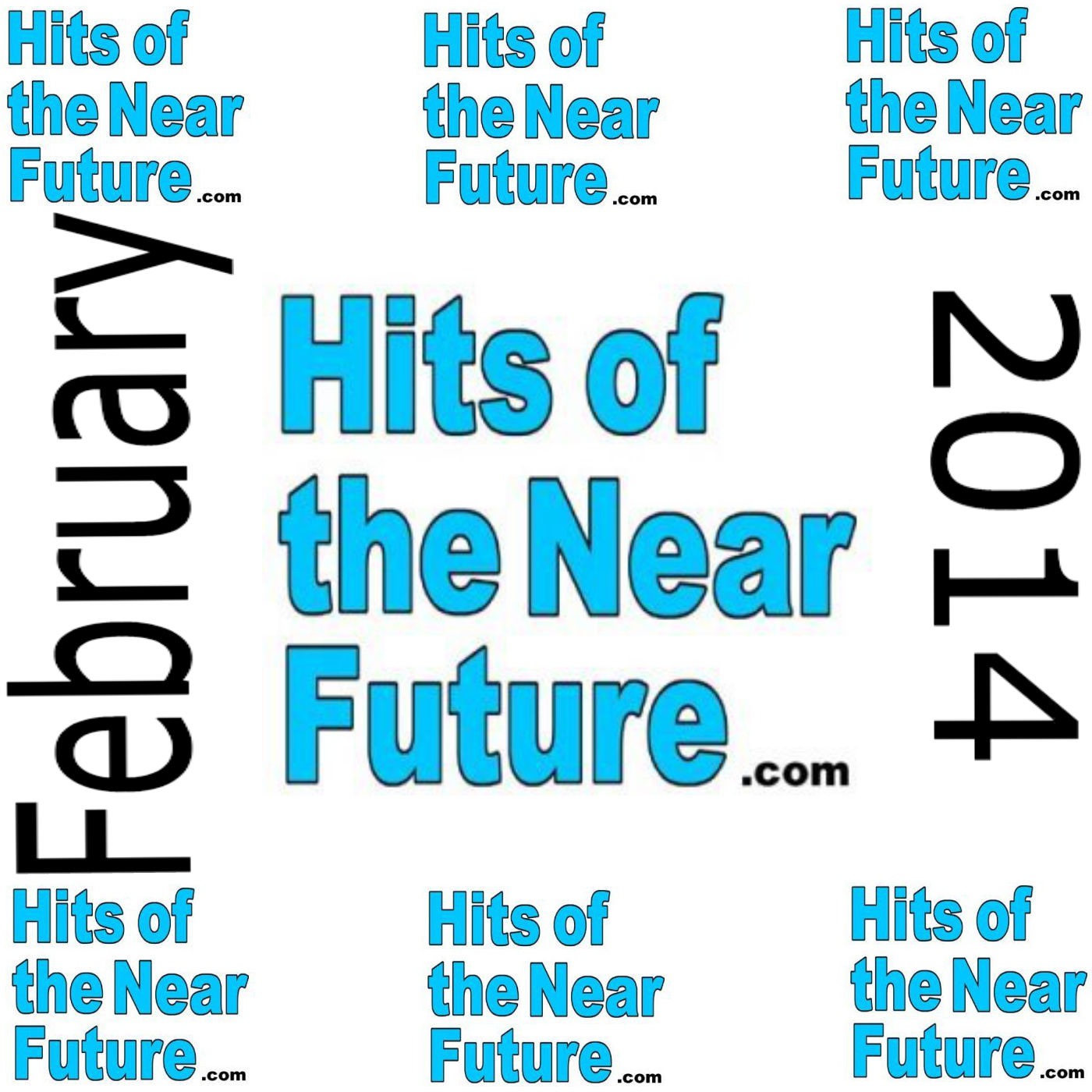 Hits of the Near Future (UK Unsigned)