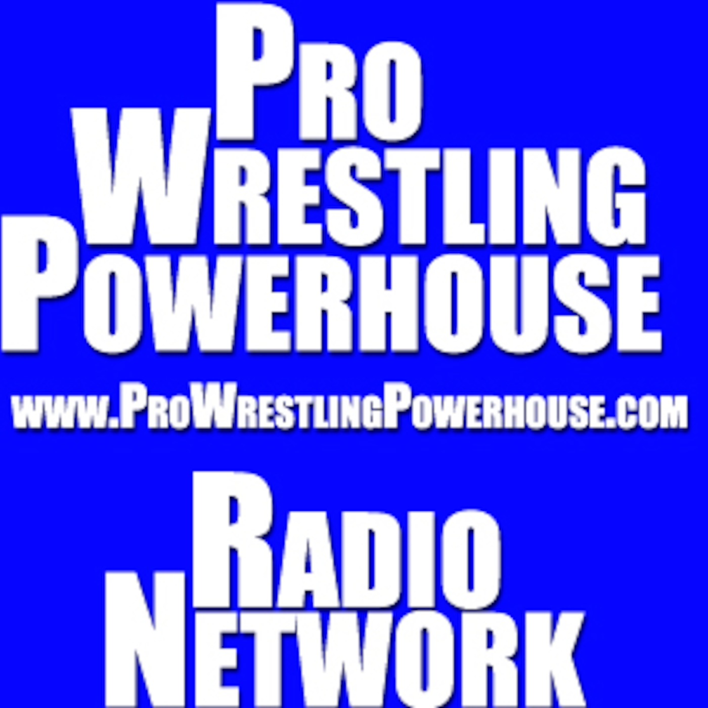 Pro Wrestling Powerhouse Radio