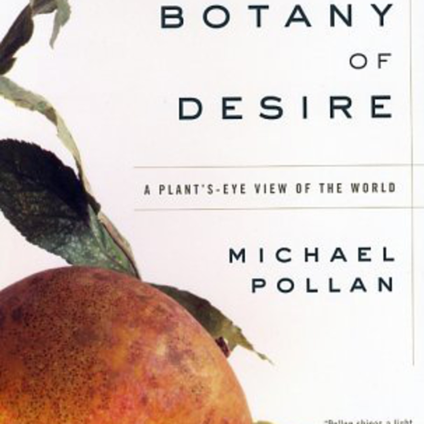 The Botany of Desire episode artwork