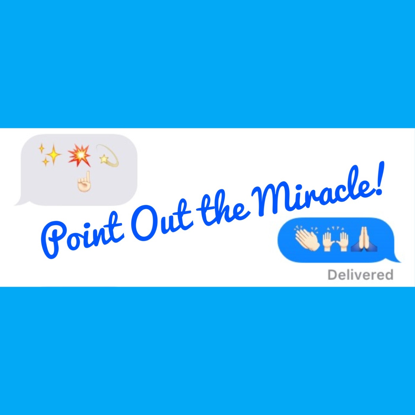 Point Out the Miracle episode artwork