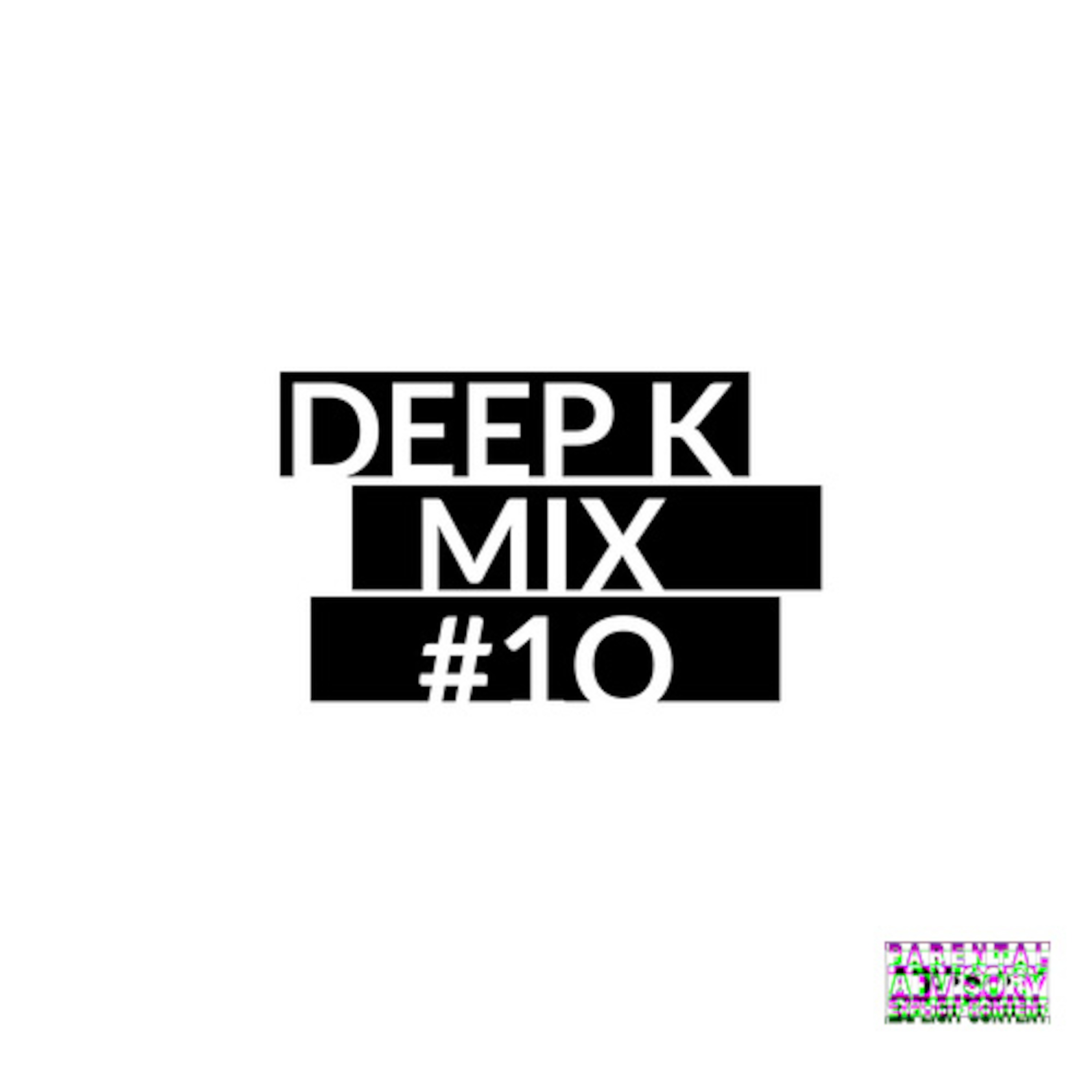 Deep K Mix 10