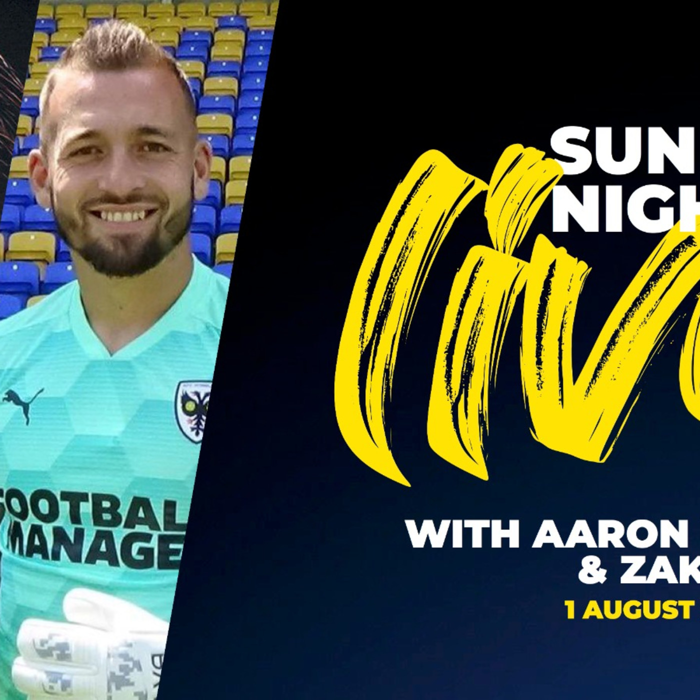 Episode 4: Sunday Night Live: 1st August 2021