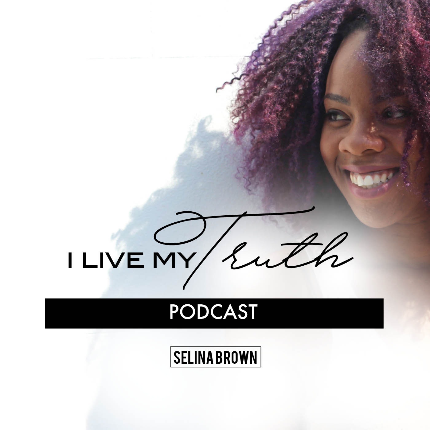 Episode 1: Live Your Truth