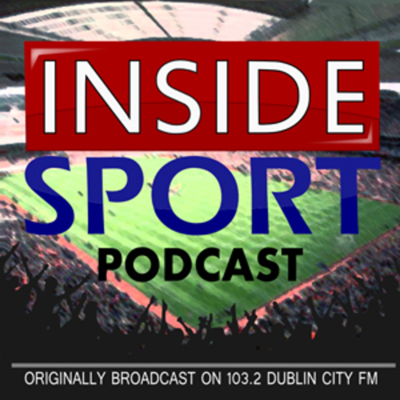 Inside Sport on Dublin City FM