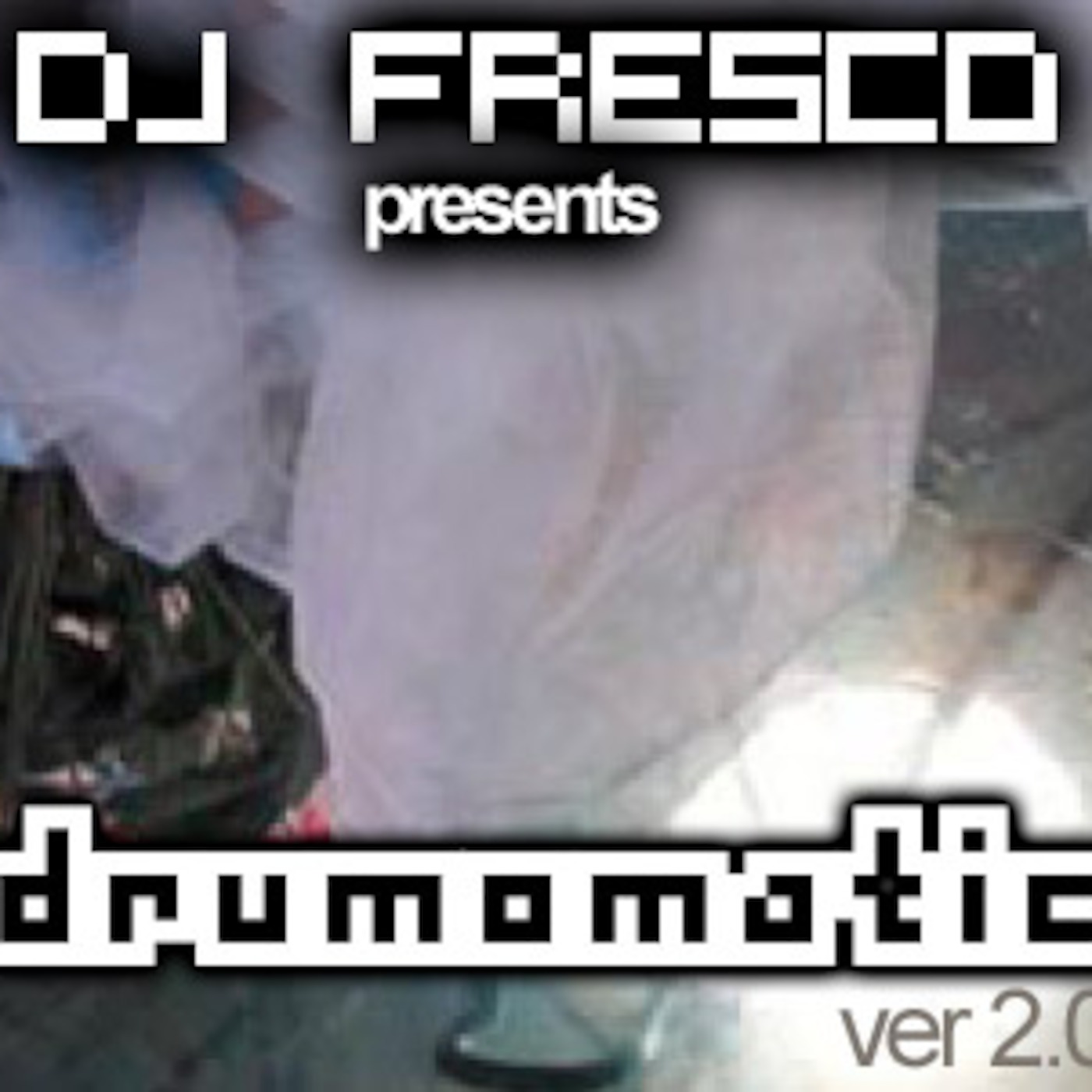 DJ FRESCO - Drumomatic ver 2.0