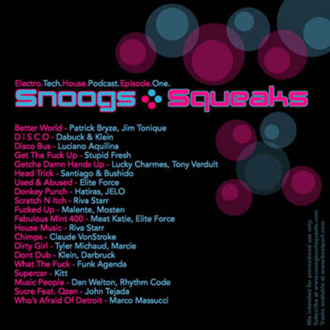 Snoogs+Squeaks.Electro.Tech.House.Podcast podcast artwork