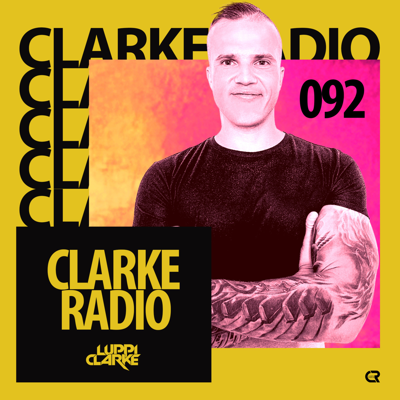 Episode 92: Luppi Clarke - Clarke Radio 092