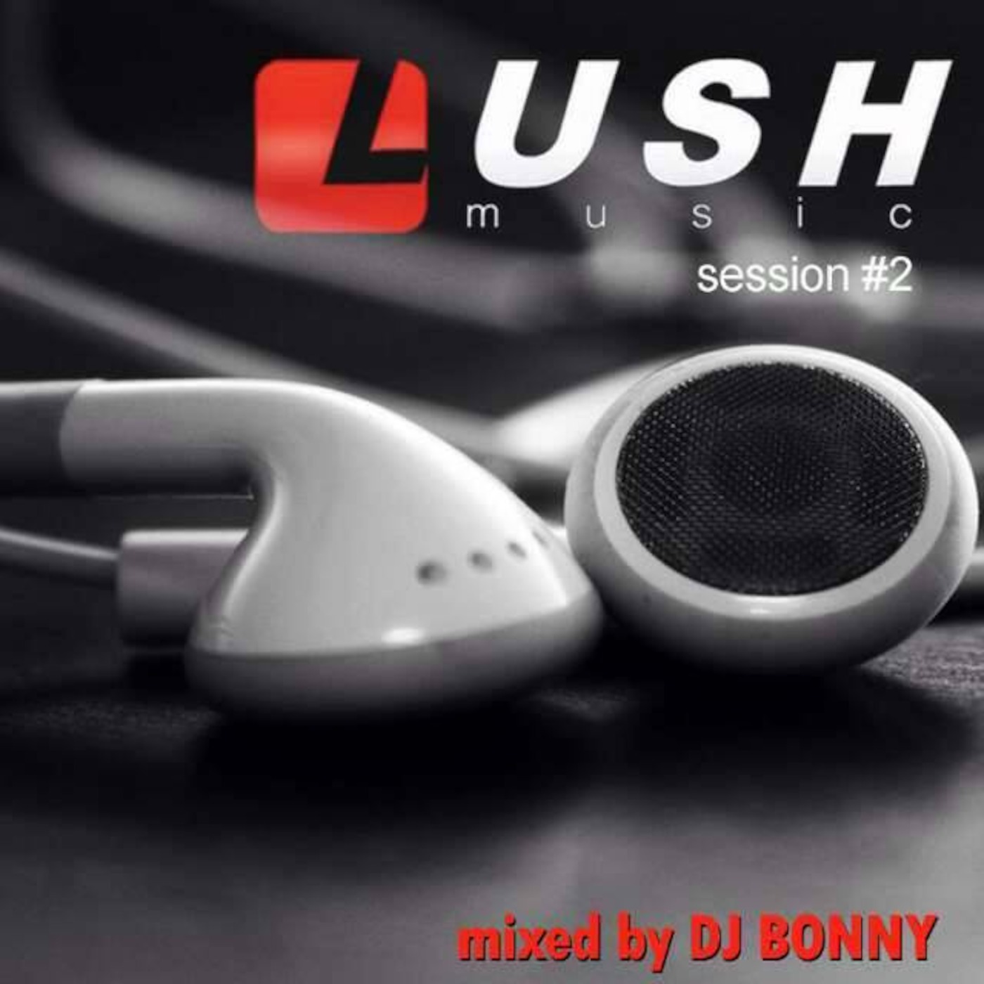 DJ BONNY LUSH music