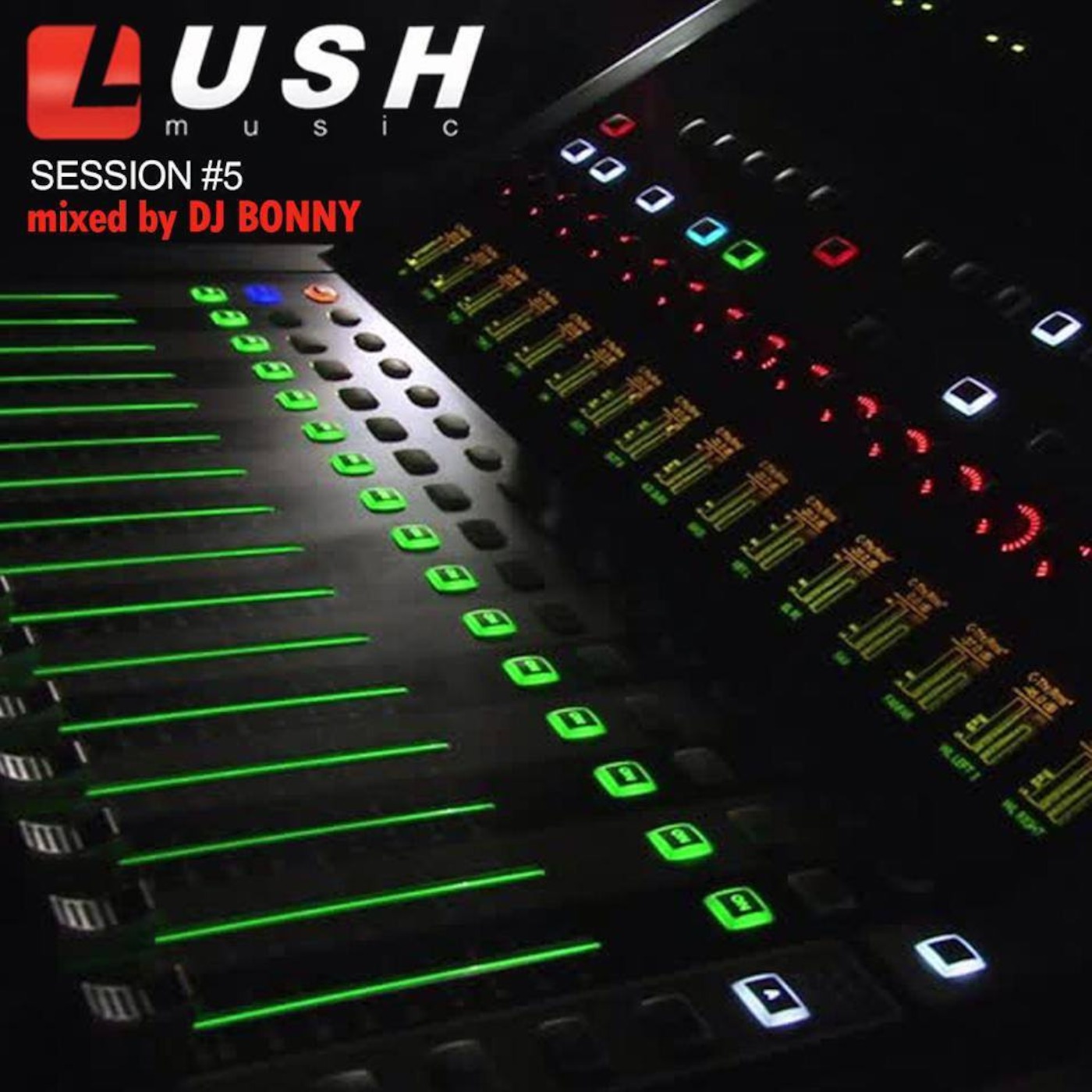 DJ BONNY LUSH music