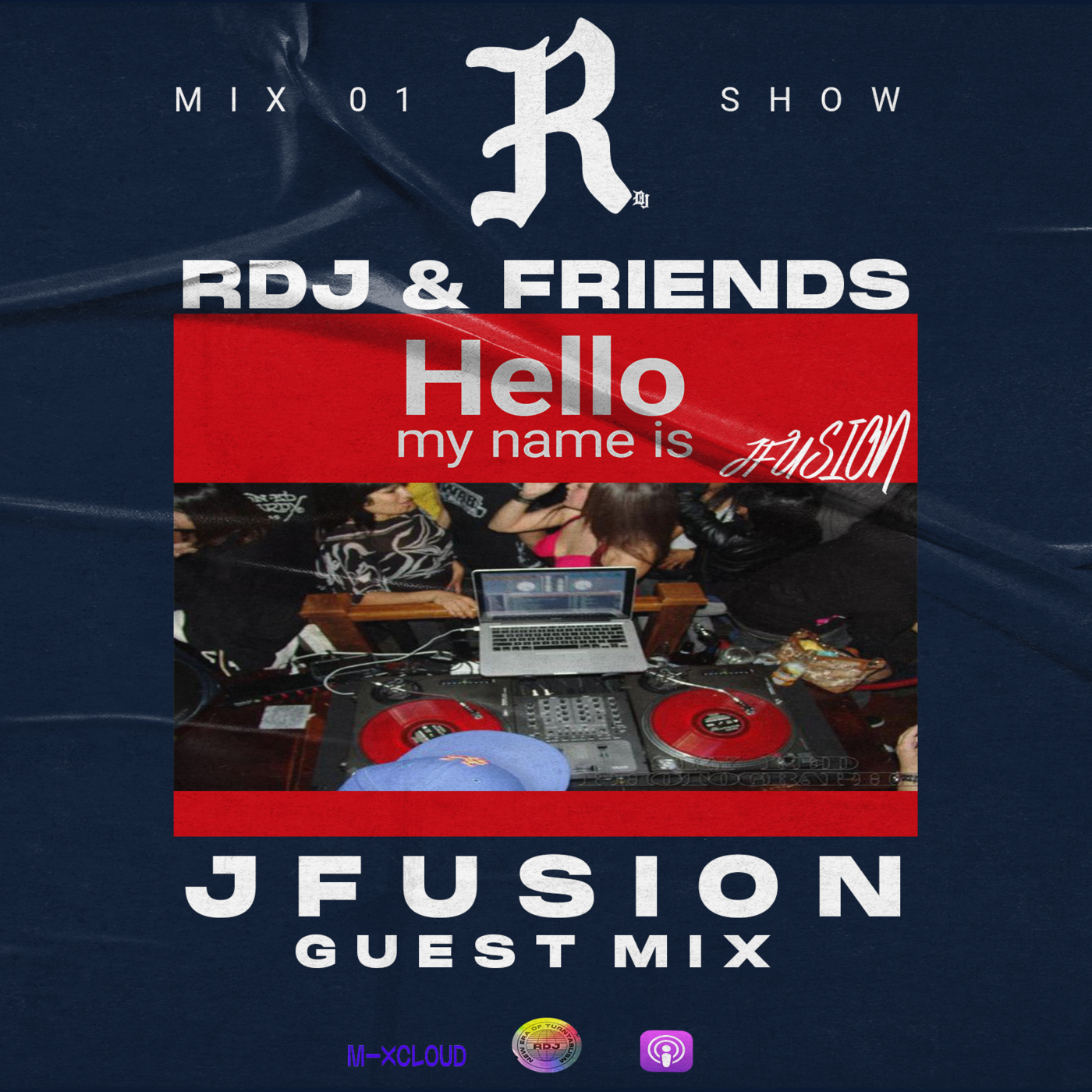 Episode 1: RDJ & FRIENDS GUEST MIX 01 @jacobfusion