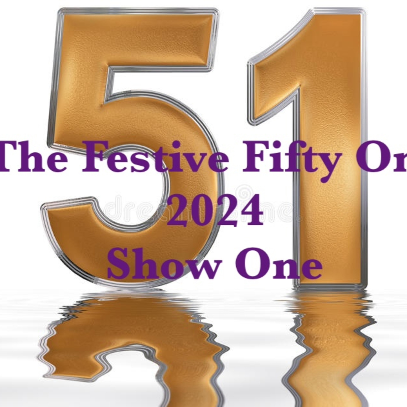 Episode 987: Festive Fifty One - Show One 202412-1 episode artwork
