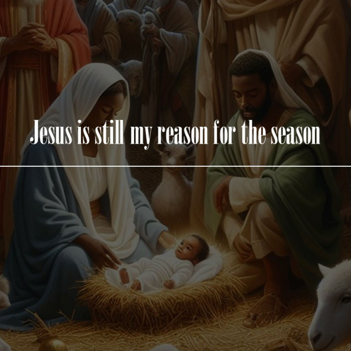 Episode 23: Jesus is still my reason for the season episode artwork