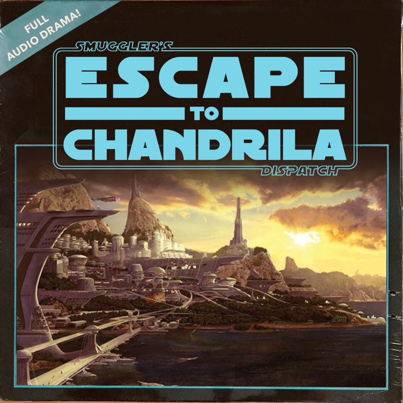 The Smuggler\'s Dispatch - A Star Wars Fan Podcast