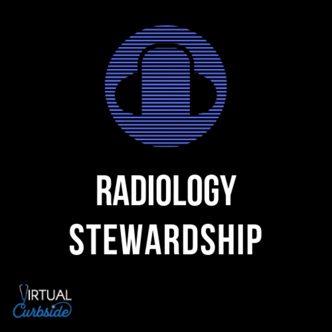 #4-1 Radiology Stewardship episode artwork