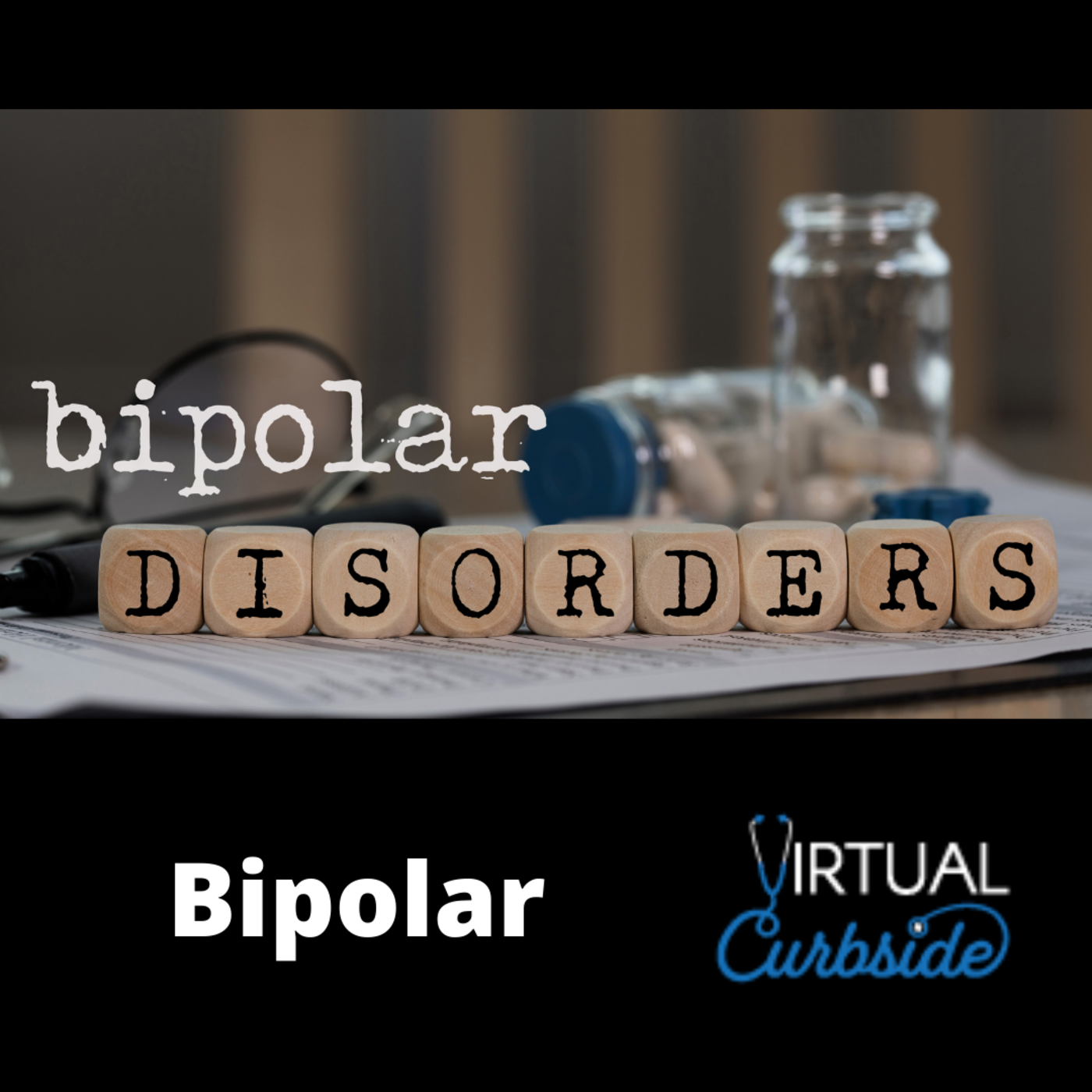 Episode 159: #37-3 Bipolar: Treatment Options