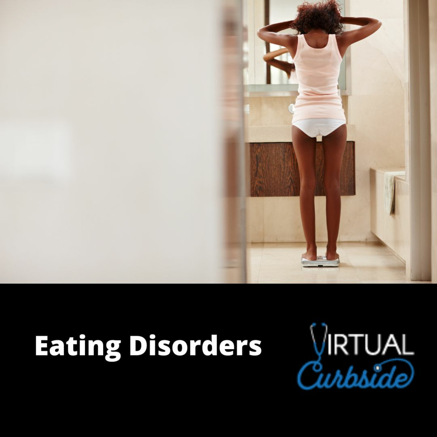 Episode 252: #59-1 Eating Disorders episode artwork