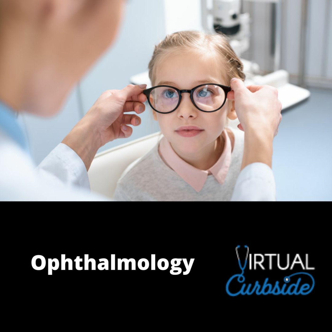 Episode 261: #61-2 Ophthalmology: Vision Development