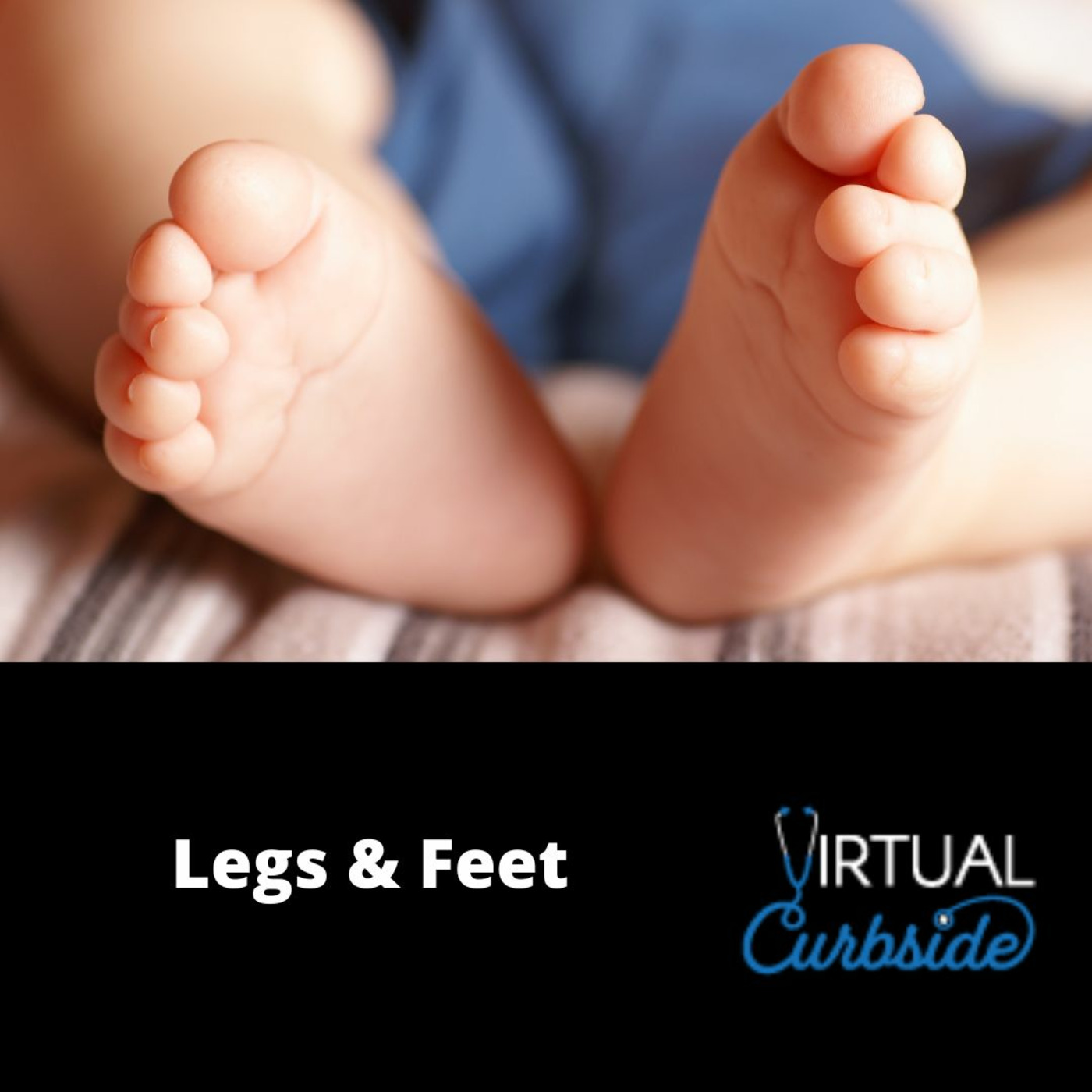 Episode 274: #64-2 Ortho Legs & Feet: What's normal