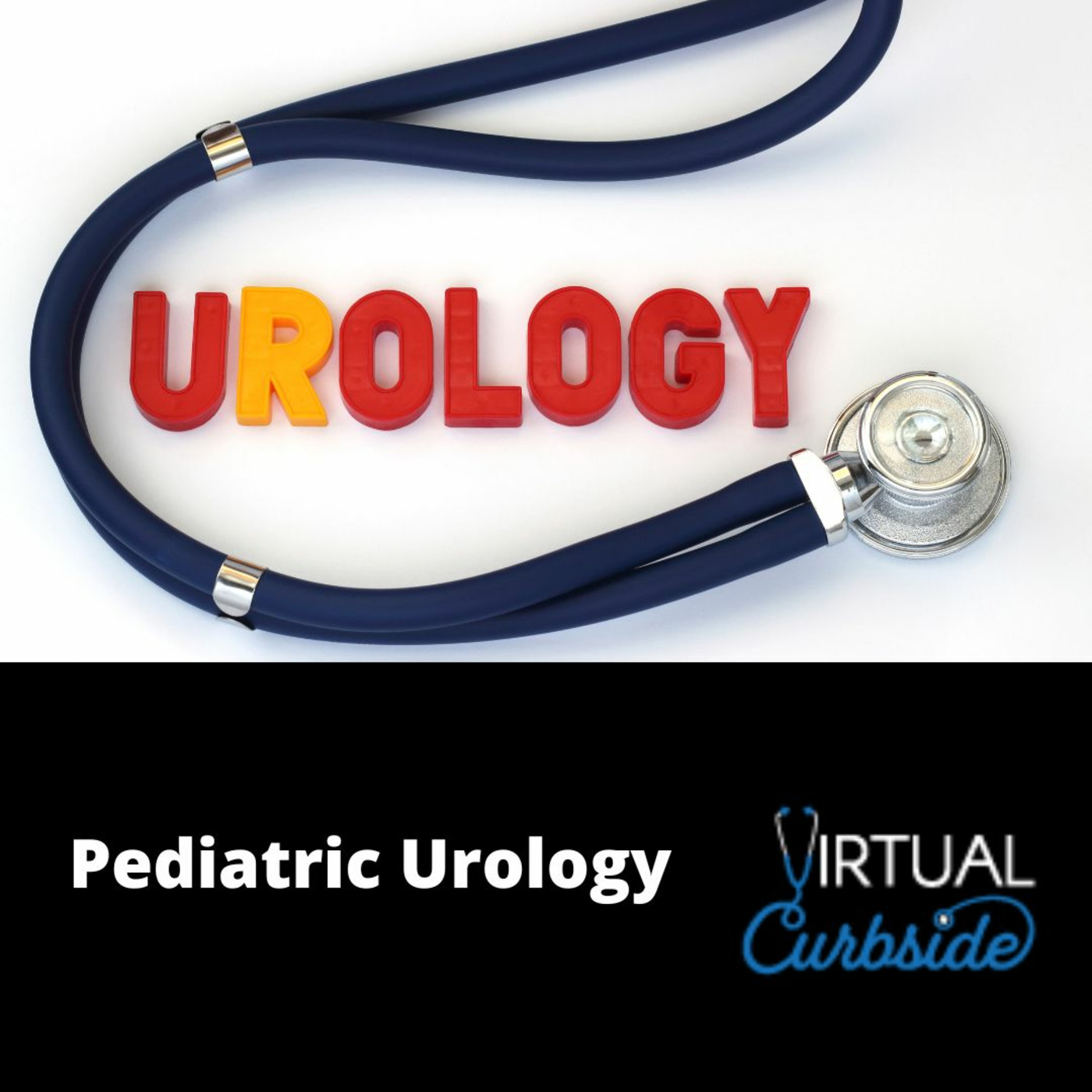Episode 288: #67-3 Pediatric Urology: Uncircumised Penis
