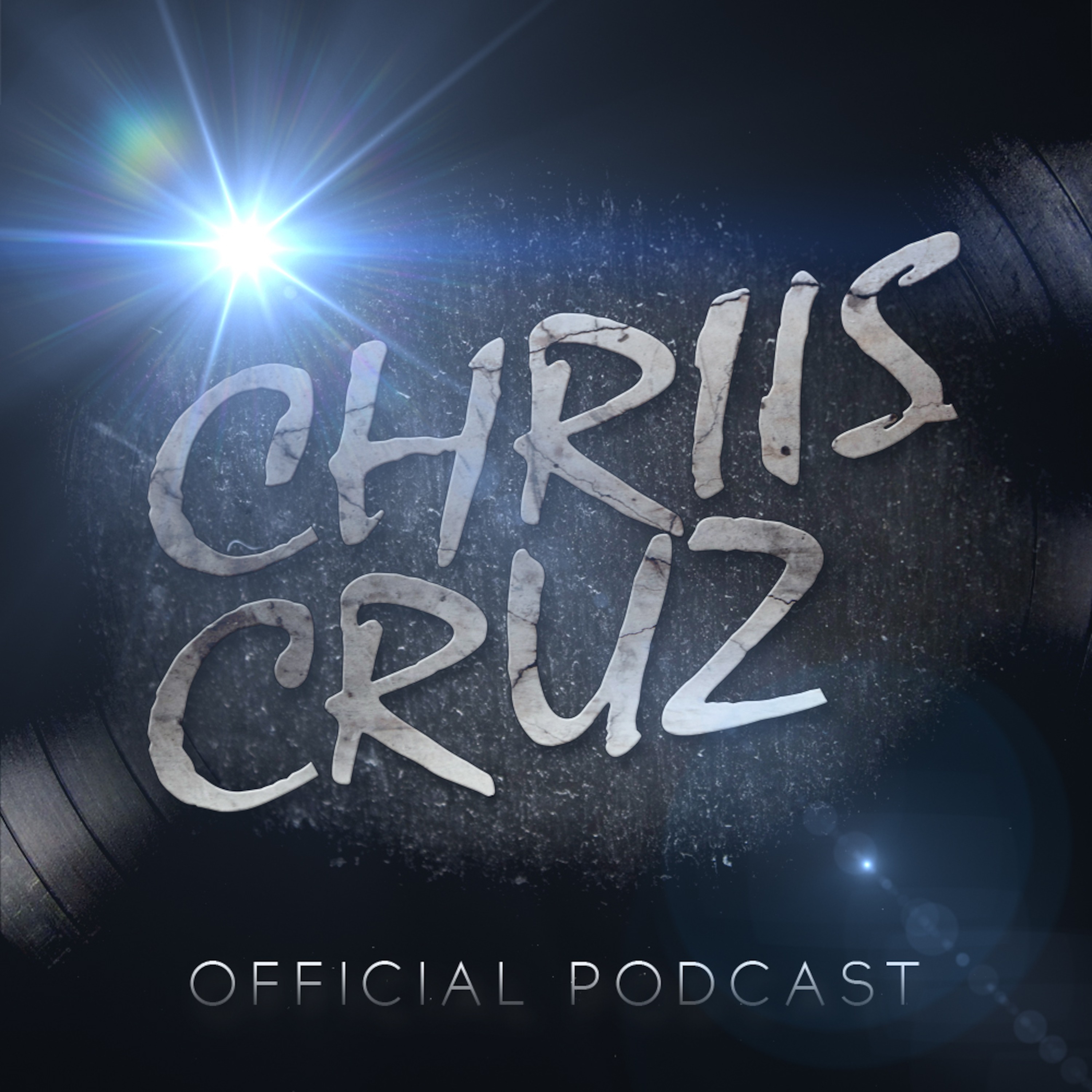 Chriis Cruz Official Podcast